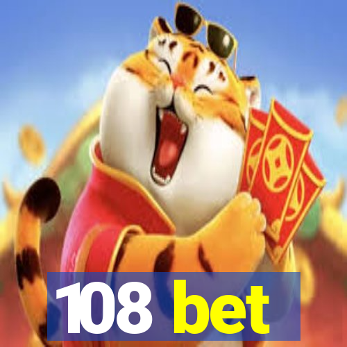 108 bet